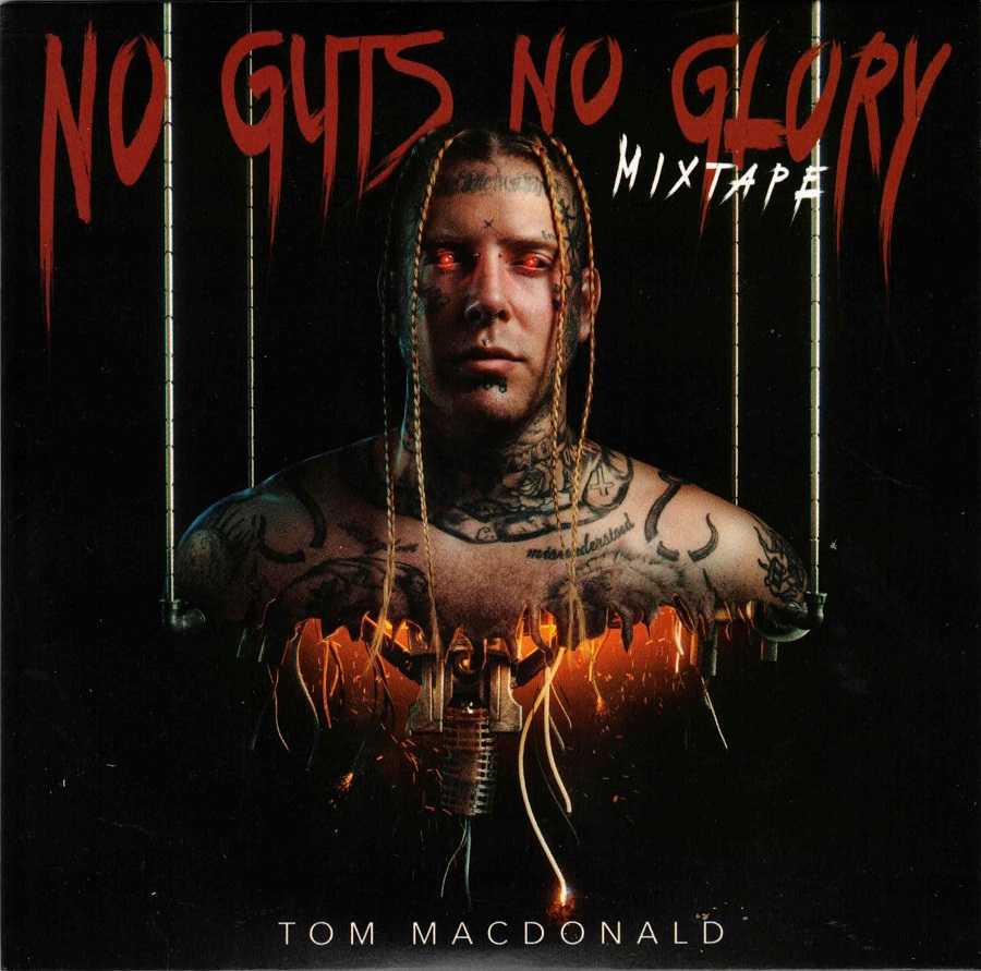 Tom MacDonald - No Guts No Glory